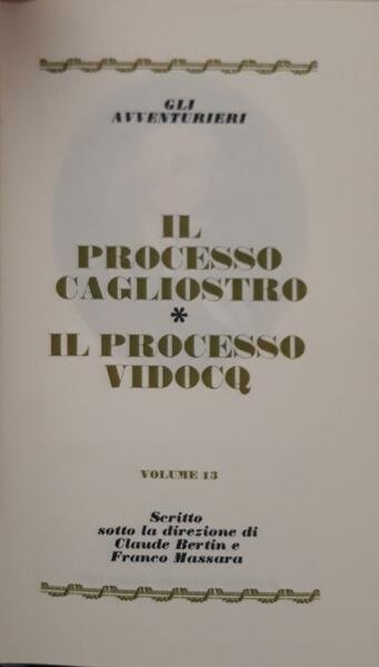 I grandi processi della storia. Gli avvventurieri: il processo Cagliostro, …