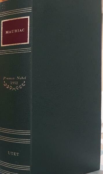 Scrittori del mondo: i Nobel: Mauriac