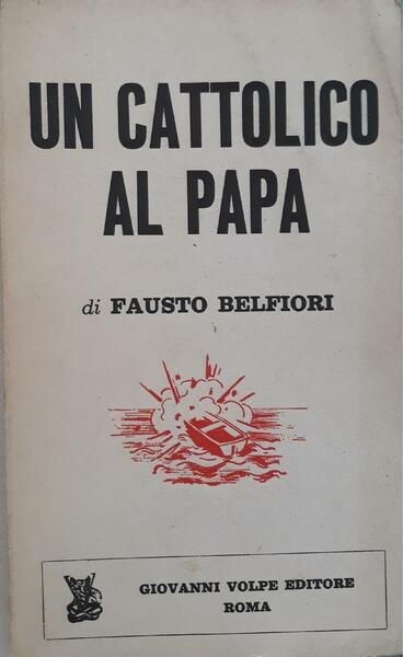 Un cattolico al papa