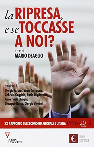 La ripresa, e se toccasse a noi? 20º rapporto sull'economia … | Immagine principale