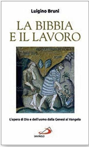 L'arca e i talenti. Quel che dice la Bibbia sul …