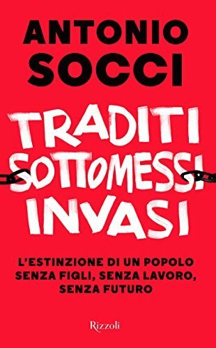 Traditi, sottomessi, invasi. L'estinzione di un popolo senza figli, senza … | Immagine principale