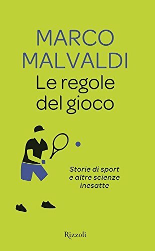 Le regole del gioco. Storie di sport e altre scienze … | Immagine principale