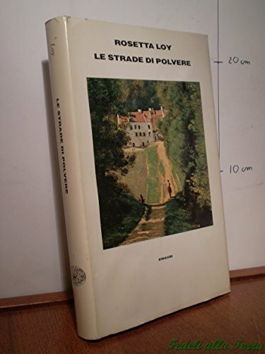Le strade di polvere