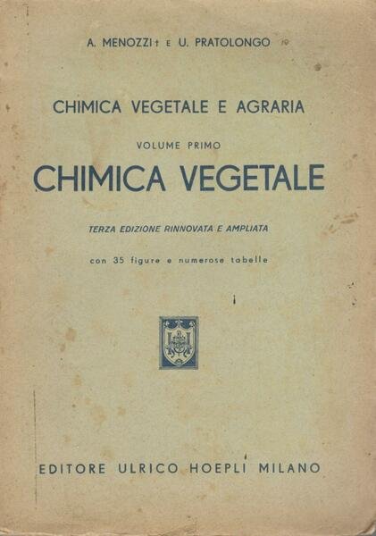 Chimica vegetale e agraria: volume primo Chimica vegetale