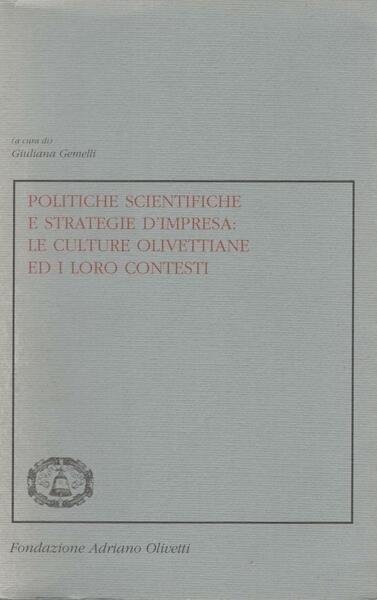 Politiche scientifiche e strategie d'impresa: le culture olivettiane ed i … | Immagine principale