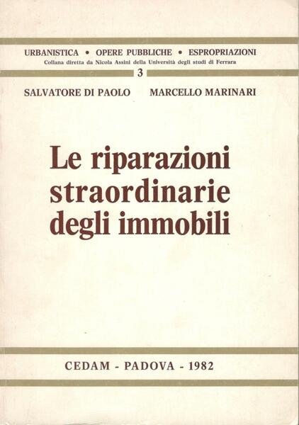 Le riparazioni straordinarie degli immobili
