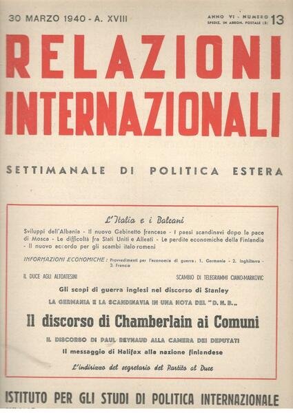 Relazioni Internazionali: settimanale di politica estera. Il discorso di Chamberlain …