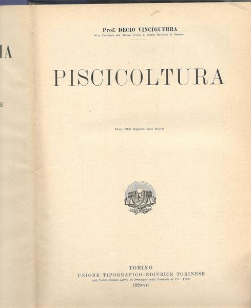 Nuova enciclopedia agraria italiana. Piscicoltura. Con 122 figure nel testo
