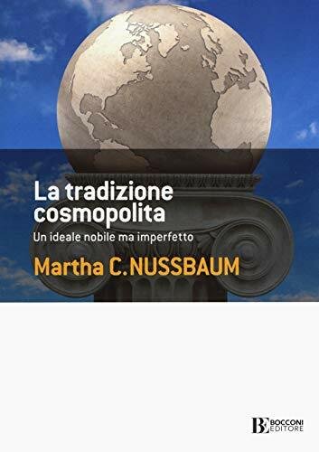 La tradizione cosmopolita. Un ideale nobile ma imperfetto | Immagine principale