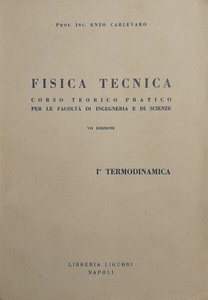 Fisica tecnica. I^ termodinamica