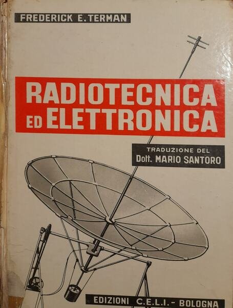 Radiotecnica ed elettronica (volume I)