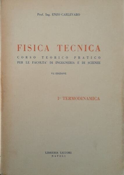 Fisica tecnica: 1^ termodinamica