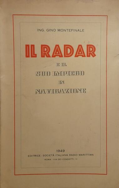 Il Radar e il suo impiego in navigazione
