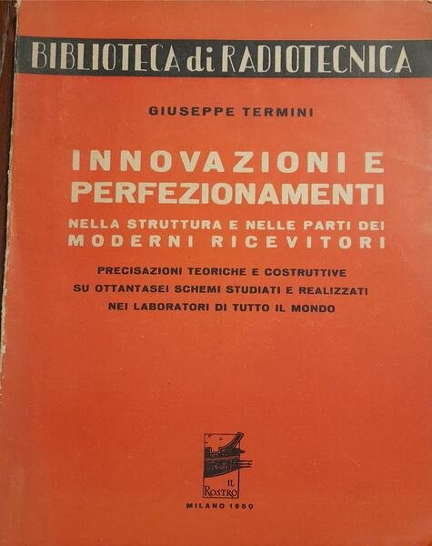 Innovazioni e perfezionamenti nella struttura e nelle parti dei moderni …