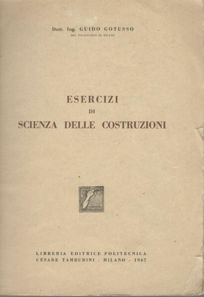 Esercizi di scienza delle costruzioni