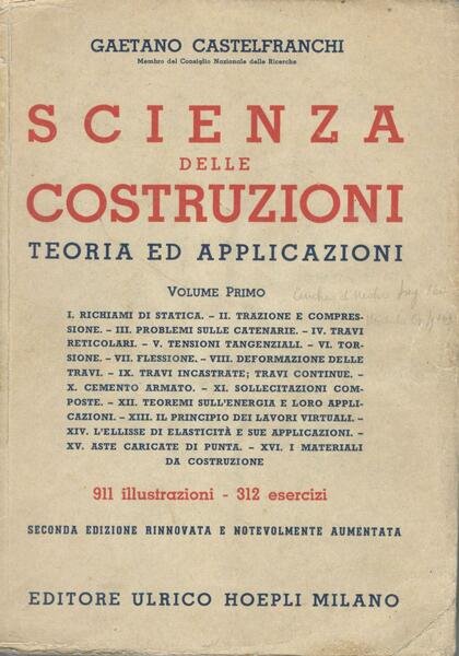Scienza delle costruzioni. Teoria ed applicazioni (volume primo)