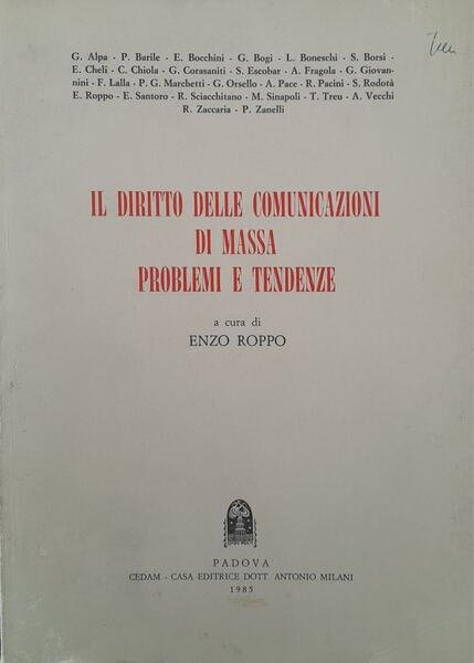 Il diritto delle comunicazioni di massa problemi e tendenze