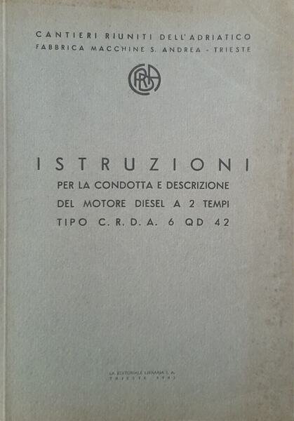 Istruzioni per l'uso, la condottsa e manutenzione del motore diesel …