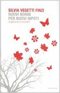 Nuovi nonni per nuovi nipoti. La gioia di un incontro | Immagine principale