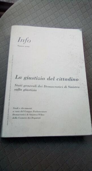 la giustizia del cittadino stati generali dei democratici di sinistra …