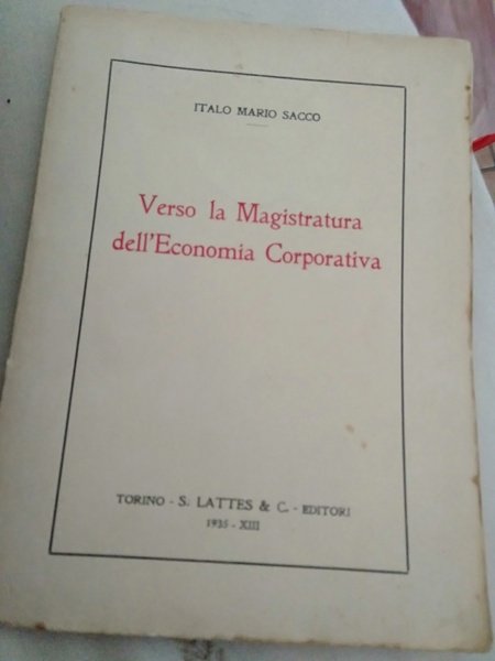 Verso la magistratura dell' economia corporativa | Immagine Gallery 1