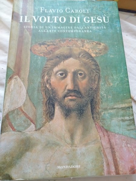 Il volto di Gesù storia di un immagine dell' antichità … | Immagine principale