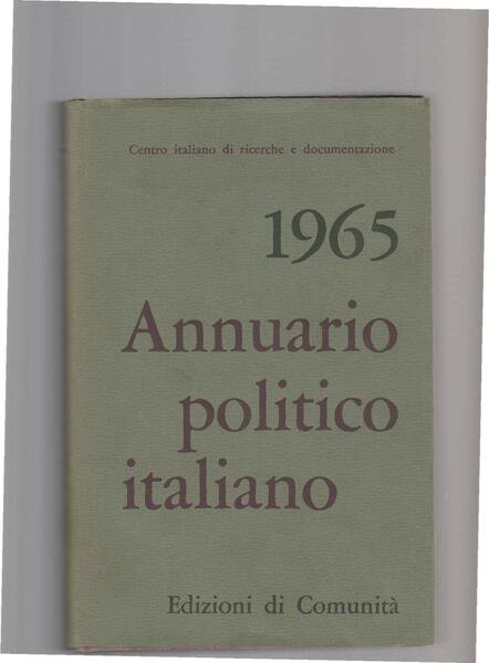 ANNUARIO POLITICO ITALIANO 1965