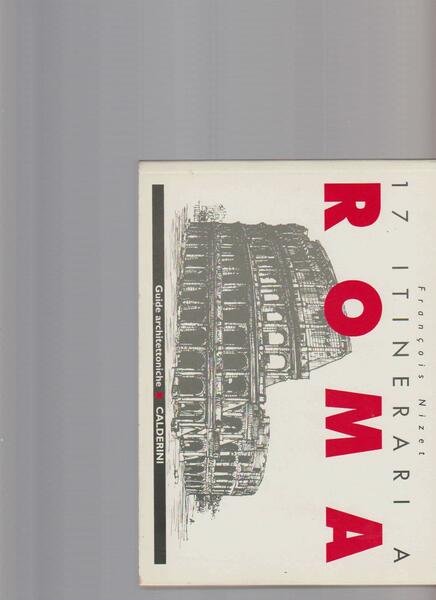 Diciassette itinerari a Roma