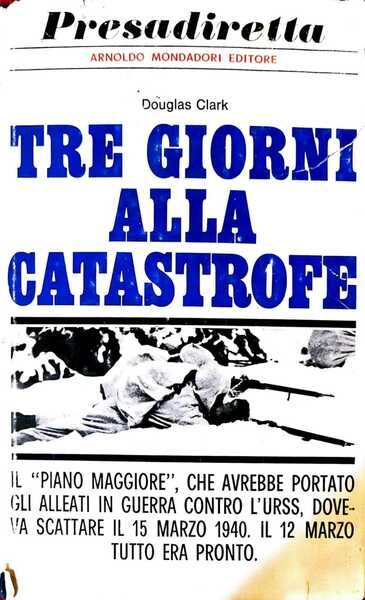 Tre giorni alla catastrofe