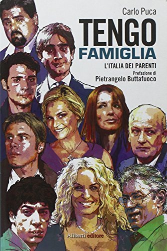Tengo famiglia. L'Italia dei parenti