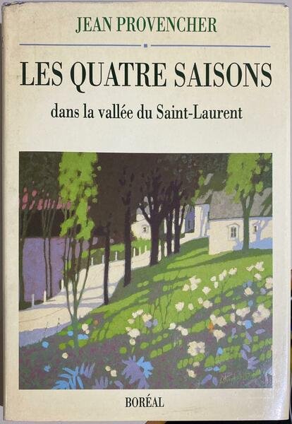 Les Quatre Saisons dans la Vallee du Saint-Laurent | Immagine principale