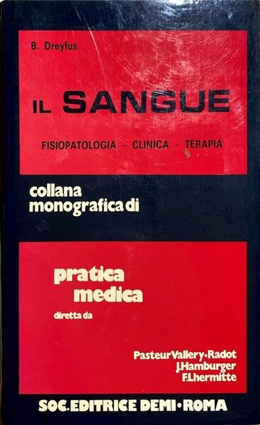 Il sangue. Fisiopatologia - clinica - terapia | Immagine principale