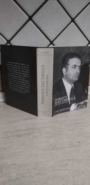 Scritti e discorsi Volume primo