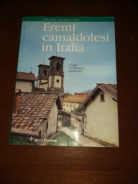Eremi camaldolesi in Italia