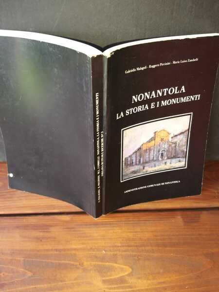 Nonantola la storia e i monumenti