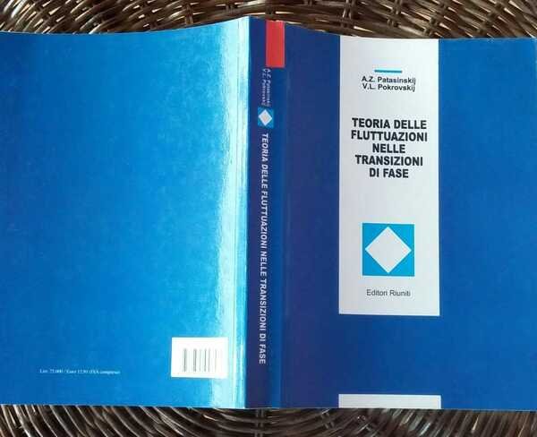 Teoria delle fluttuazioni nelle transizioni di fase