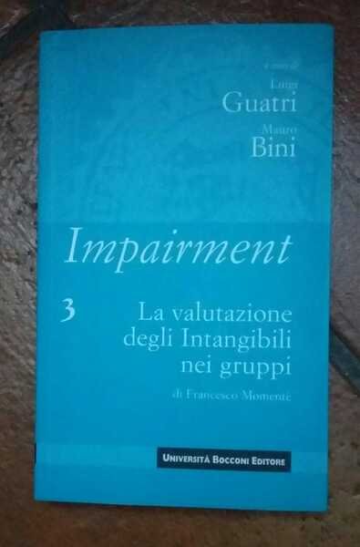 Impairment: 3.La valutazione degli intangibili nei gruppi