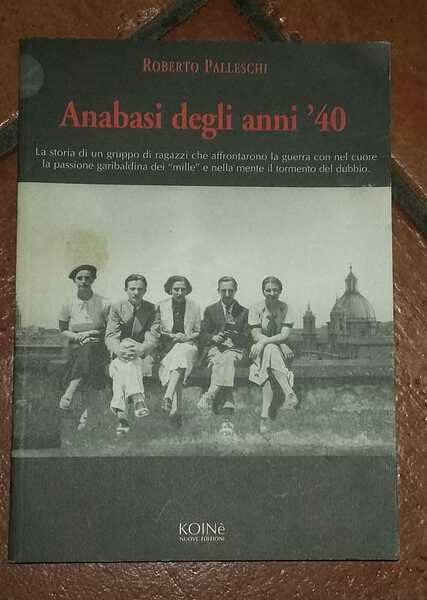 Anabasi degli anni '40