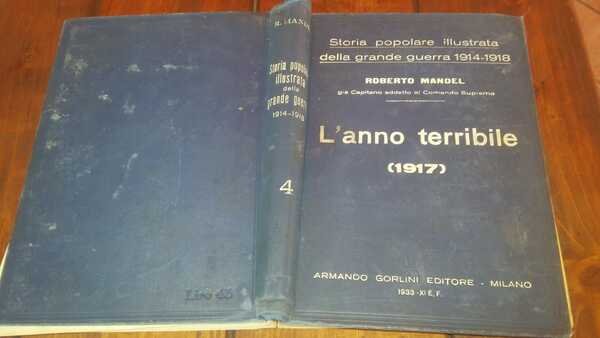 L'anno terribile parte IV Storia illustrata della grande guerra 1914-1918 | Immagine principale