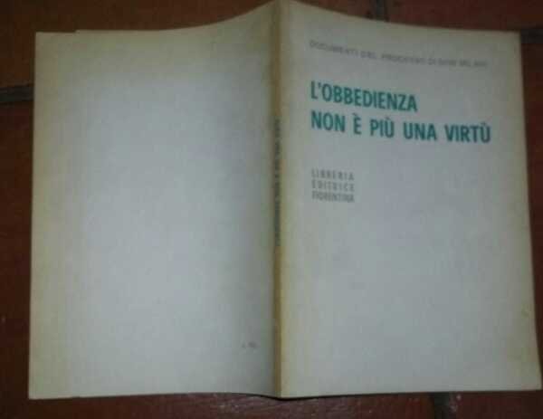 L'Obbedienza non è piu' una virtu' | Immagine principale