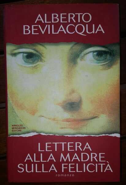 Lettera alla madre sulla felicità