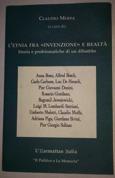 L'etnia fra invenzione e realta'