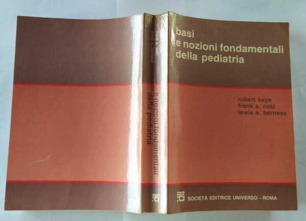 Basi e nozioni fondamentali della pediatria