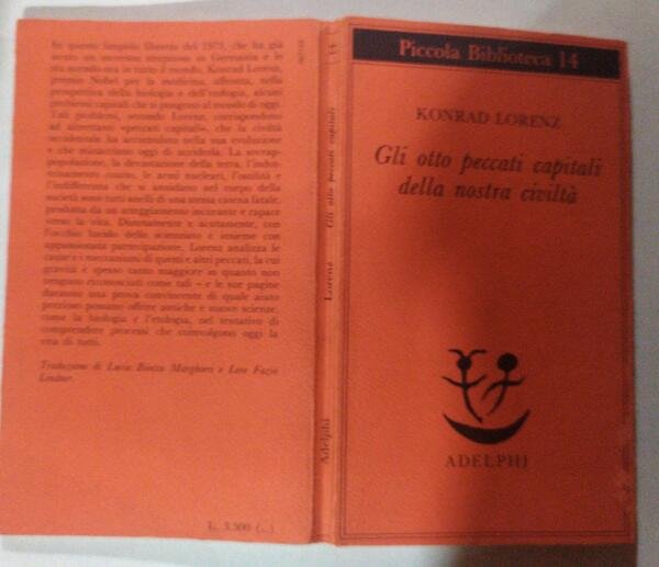 Gli otto peccati capitali della nostra civilta'