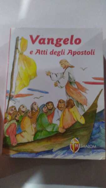 Vangeloi e Atti degli Apostoli