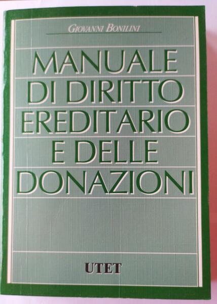 Manuale di diritto ereditario e delle donazioni