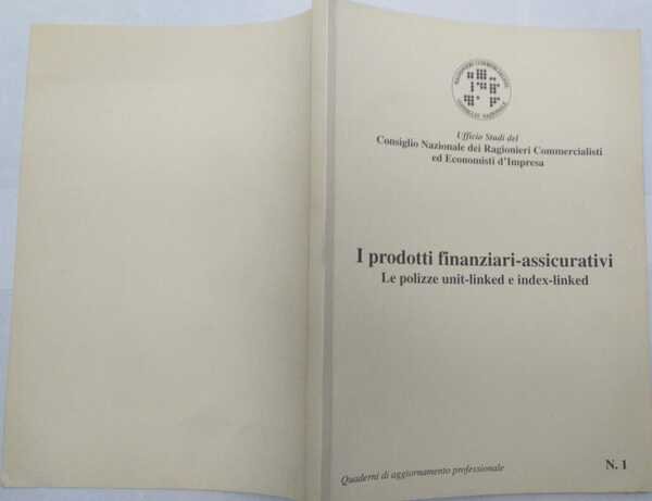 I prodotti finanziari -assicurativi. Le polizze unit-linked e index-linked. N.1 | Immagine principale