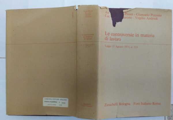 Le controversie in materia di lavoro. Legge 11 Agosto 1973, … | Immagine principale