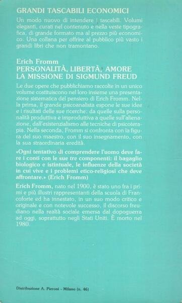 Personalità, libertà, amore. La missione di Sigmund Freud